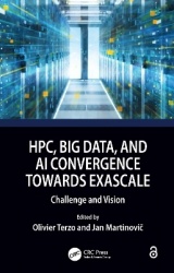 HPC, Big Data, and AI Convergence Towards Exascale - Challenge and Vision