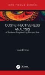 Cost-Effectiveness Analysis - A Systems Engineering Perspective
