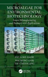 Microalgae for Environmental Biotechnology - Smart Manufacturing and Industry 4.0 Applications