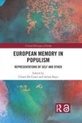 European Memory in Populism - Representations of Self and Other