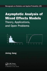Asymptotic Analysis of Mixed Effects Models - Theory, Applications, and Open Problems