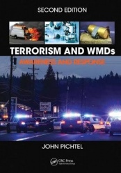 Terrorism and WMDs - Awareness and Response, Second Edition