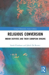 Religious Conversion - Indian Disputes and Their European Origins