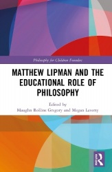Matthew Lipman and the Educational Role of Philosophy