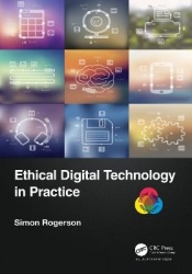Ethical Digital Technology in Practice