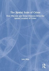 The Spatial Scale of Crime - How Physical and Social Distance Drive the Spatial Location of Crime