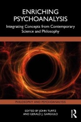 Enriching Psychoanalysis - Integrating Concepts from Contemporary Science and Philosophy