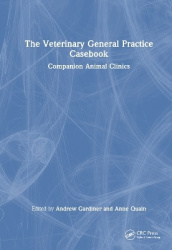 The Veterinary General Practice Casebook - Companion Animal Clinics