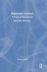 Regression Analysis - A Practical Introduction