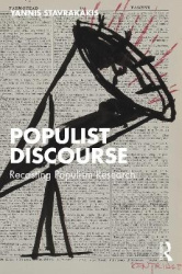 Populist Discourse - Recasting Populism Research