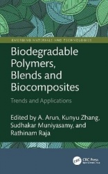 Biodegradable Polymers, Blends and Biocomposites - Trends and Applications
