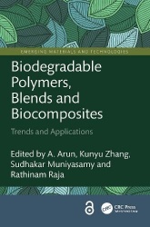 Biodegradable Polymers, Blends and Biocomposites - Trends and Applications
