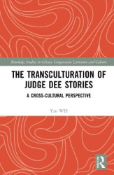 The Transculturation of Judge Dee Stories - A Cross-Cultural Perspective