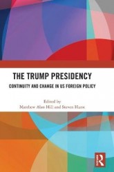 The Trump Presidency - Continuity and Change in US Foreign Policy