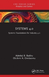 Systems 4.0 - Systems Foundations for Industry 4.0