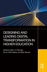 Designing and Leading Digital Transformation in Higher Education
