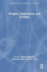 Religion, Materialism and Ecology