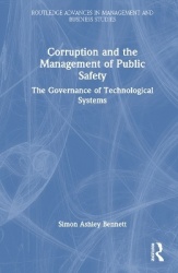 Corruption and the Management of Public Safety - The Governance of Technological Systems