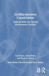Conflict-Sensitive Conservation - Lessons from the Global Environment Facility