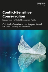 Conflict-Sensitive Conservation - Lessons from the Global Environment Facility