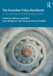 The Australian Policy Handbook - A Practical Guide to the Policymaking Process