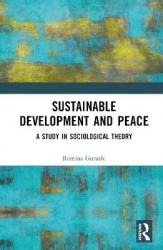 Sustainable Development and Peace - A Study in Sociological Theory