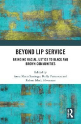 Beyond Lip Service - Bringing Racial Justice to Black and Brown Communities
