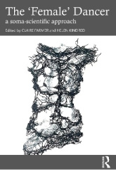 The 'Female' Dancer - a soma-scientific approach