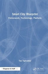 Smart City Blueprint - Framework, Technology, Platform
