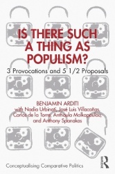 Is There Such a Thing as Populism? - 3 Provocations and 5 1/2 Proposals