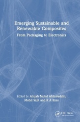 Emerging Sustainable and Renewable Composites - From Packaging to Electronics