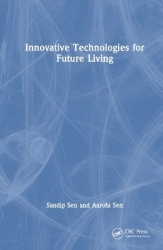 Innovative Technologies for Future Living