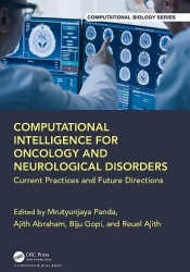 Computational Intelligence for Oncology and Neurological Disorders - Current Practices and Future Directions