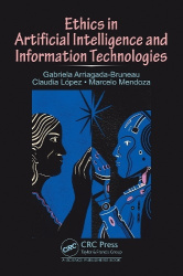 Ethics in Artificial Intelligence and Information Technologies