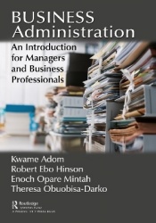 Business Administration - An Introduction for Managers and Business Professionals