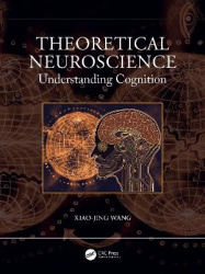 Theoretical Neuroscience - Understanding Cognition