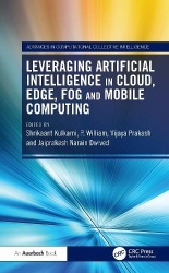 Leveraging Artificial Intelligence in Cloud, Edge, Fog and Mobile Computing