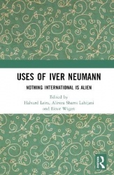 Uses of Iver Neumann - Nothing International is Alien