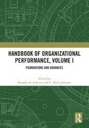 Handbook of Organizational Performance, Volume I - Foundations and Advances