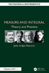 Measure and Integral - Theory and Practice