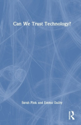 Can We Trust Technology?