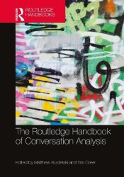 The Routledge Handbook of Conversation Analysis