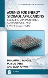 MXenes for Energy Storage Applications - Emerging Characteristics, Compositions, and Synthesis Methods