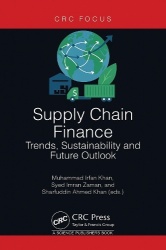 Supply Chain Finance - Trends, Sustainability and Future Outlook