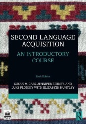 Second Language Acquisition - An Introductory Course