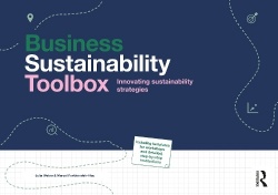 The Business Sustainability Toolbox - Innovating Sustainability Strategies
