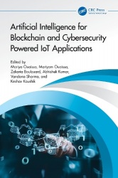 Artificial Intelligence for Blockchain and Cybersecurity Powered IoT Applications