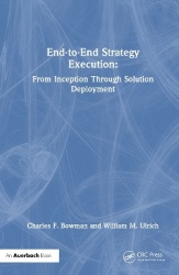 End-to-End Strategy Execution - From Inception Through Solution Deployment