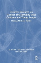 Creative Research on Gender and Sexuality with Children and Young People - Making Methods Matter