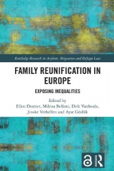 Family Reunification in Europe - Exposing Inequalities